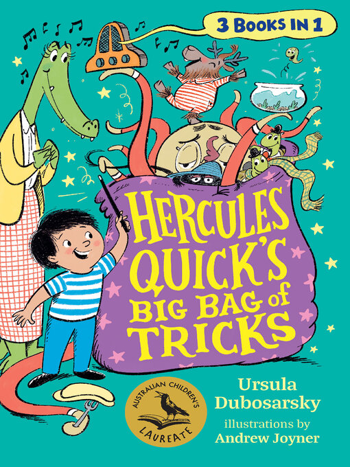 Title details for Hercules Quick's Big Bag of Tricks by Ursula Dubosarsky - Wait list